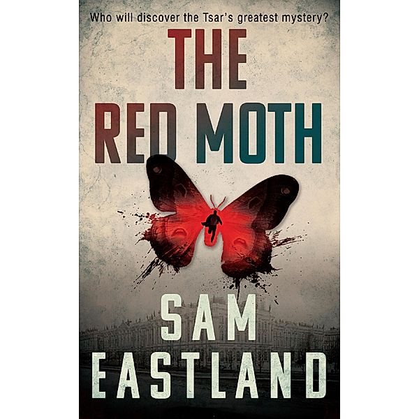 The Red Moth / Inspector Pekkala Bd.4, Sam Eastland