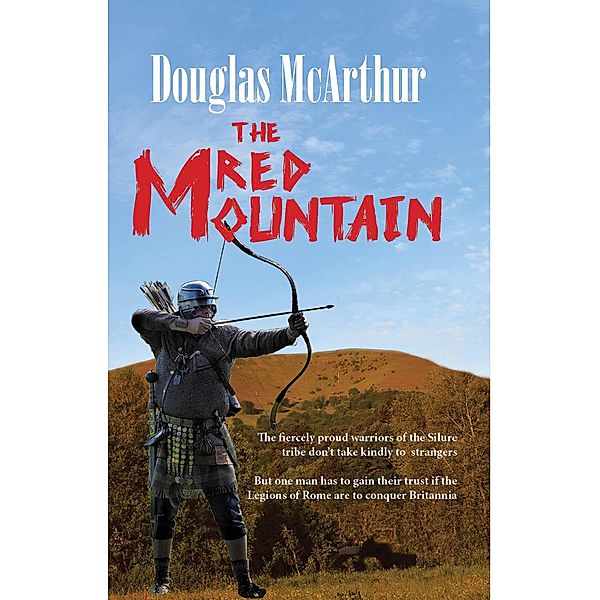 The Red Mountain, Douglas McArthur