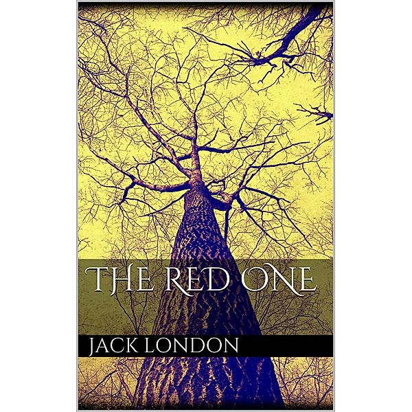 The Red One, Jack London