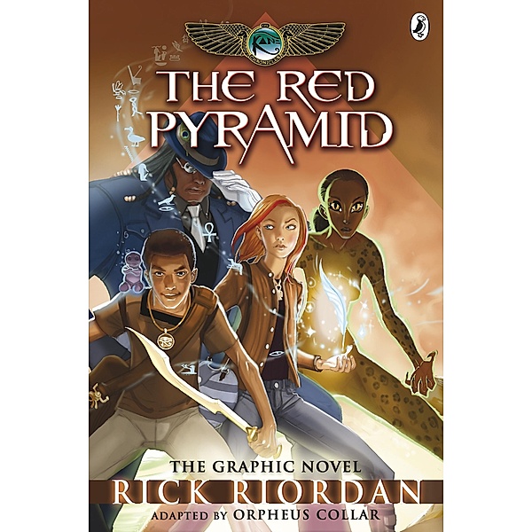 The Red Pyramid: The Graphic Novel (The Kane Chronicles Book 1) / Kane Chronicles Graphic Novels Bd.1, Rick Riordan