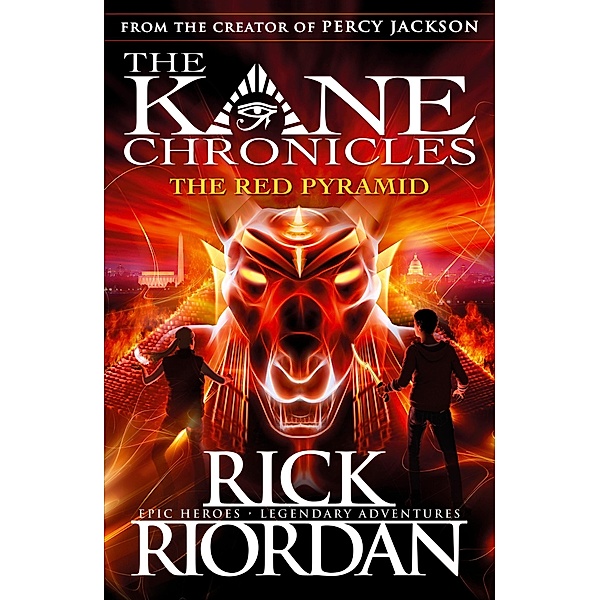 The Red Pyramid (The Kane Chronicles Book 1) / The Kane Chronicles, Rick Riordan
