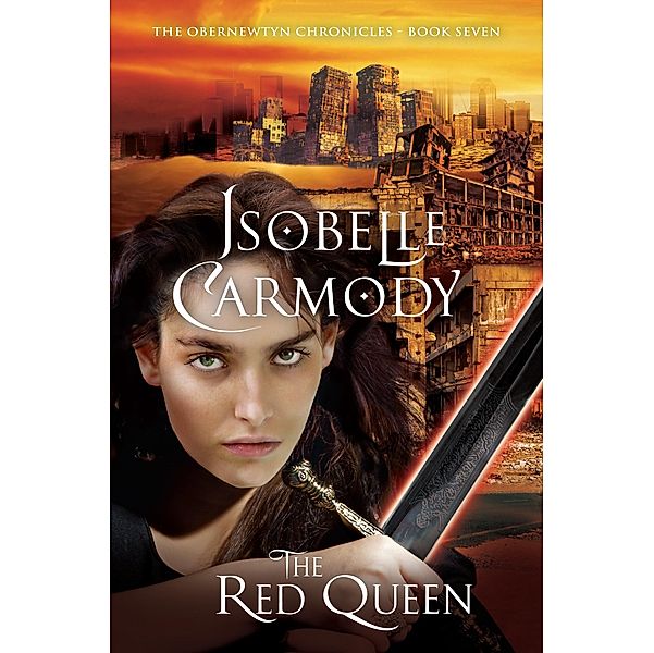 The Red Queen: The Obernewtyn Chronicles Volume 7, Isobelle Carmody