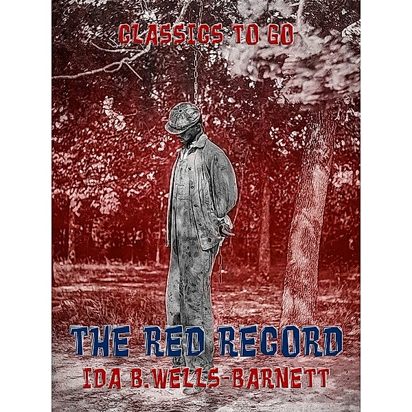 The Red Record, Ida B. Wells-Barnett