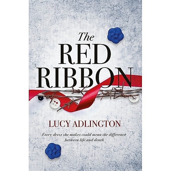 The Red Ribbon, Lucy Adlington