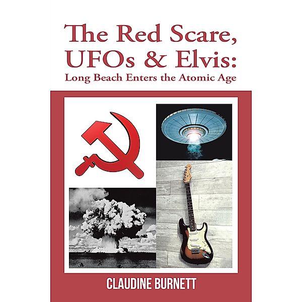 The Red Scare, Ufos & Elvis, Claudine Burnett