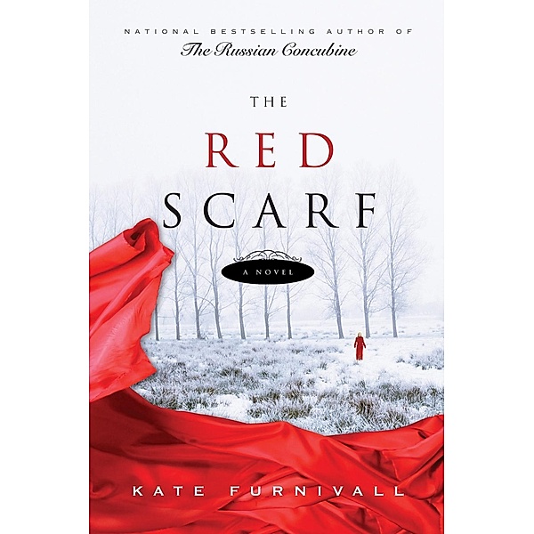 The Red Scarf, Kate Furnivall