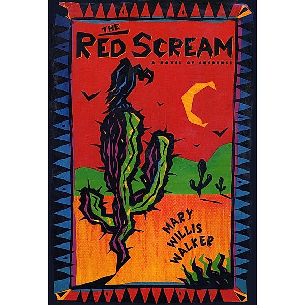 The Red Scream, Mary Willis Walker