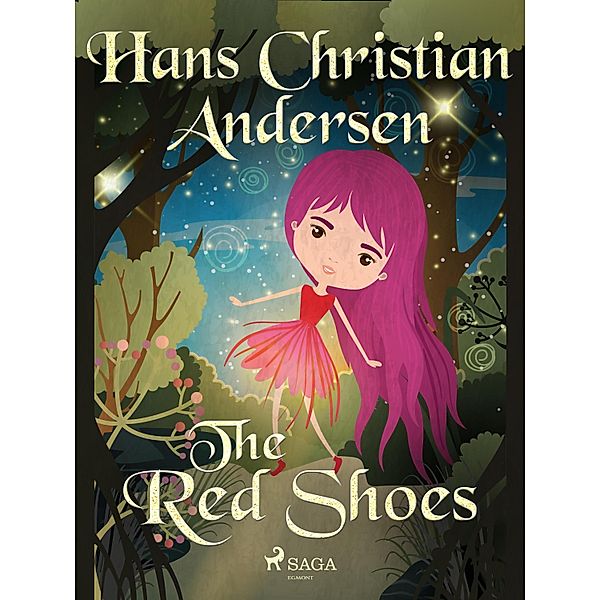 The Red Shoes / Hans Christian Andersen's Stories, H. C. Andersen