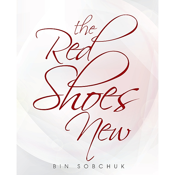 The Red Shoes New, Bin Sobchuk