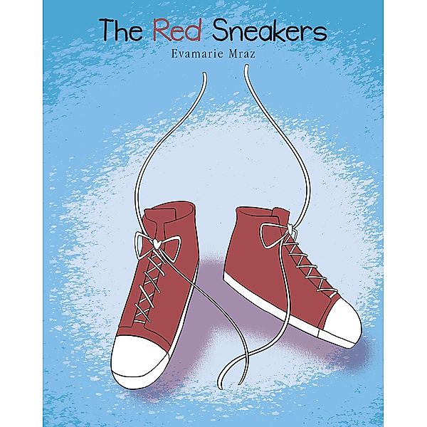 The Red Sneakers, Evamarie Mraz