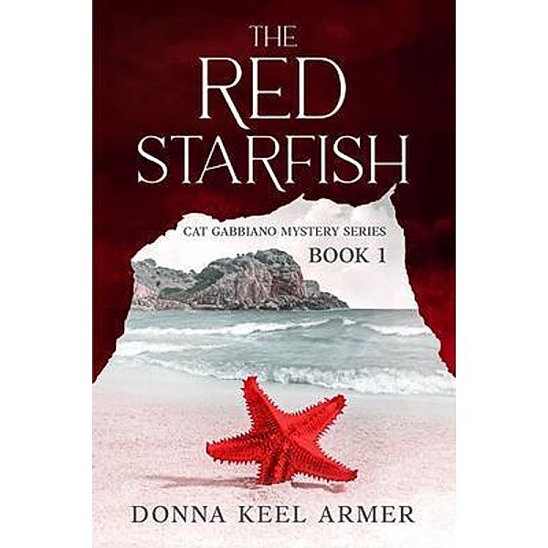 The Red Starfish, Donna Keel Armer