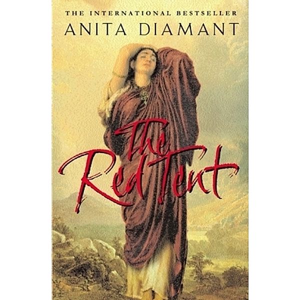 The Red Tent, Anita Diamant