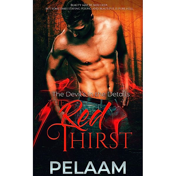 The Red Thirst / The Devil's in the Details Bd.2, Pelaam