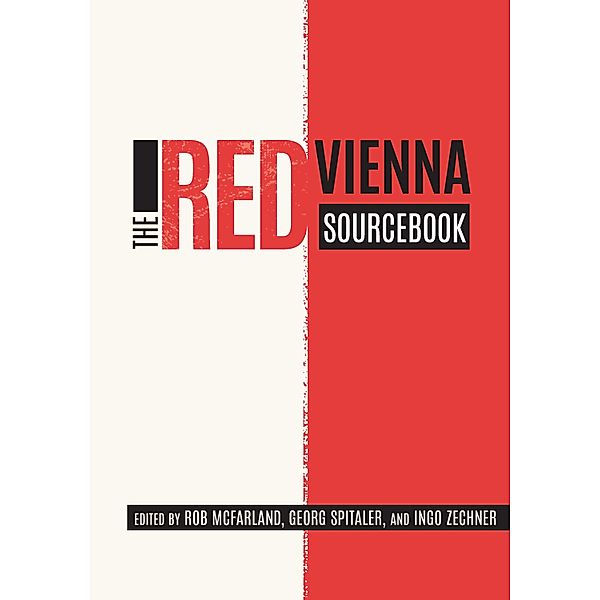 The Red Vienna Sourcebook / Studies in German Literature Linguistics and Culture Bd.204