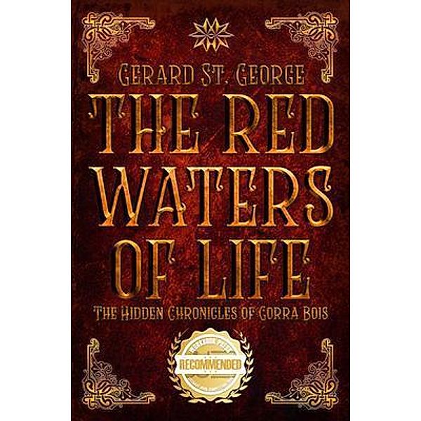 The Red Waters of Life / WorkBook Press, Gerard St. George