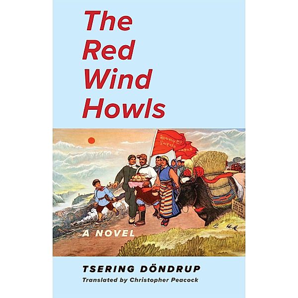 The Red Wind Howls, Tsering Dondrup