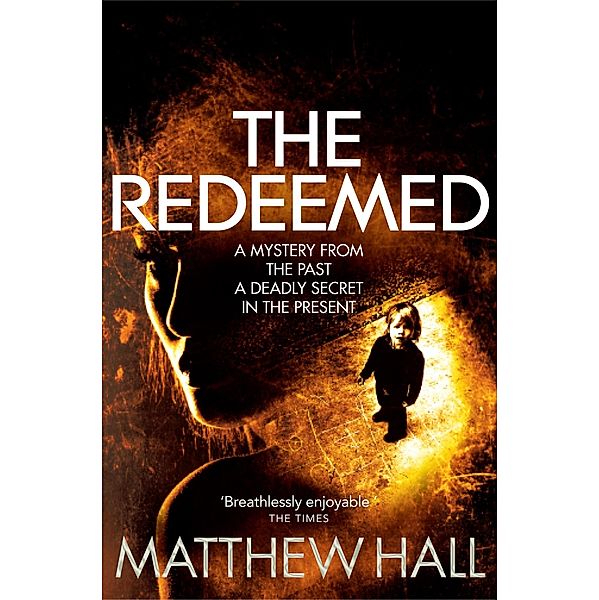 The Redeemed, M. R. Hall