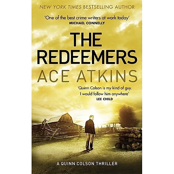 The Redeemers, Ace Atkins