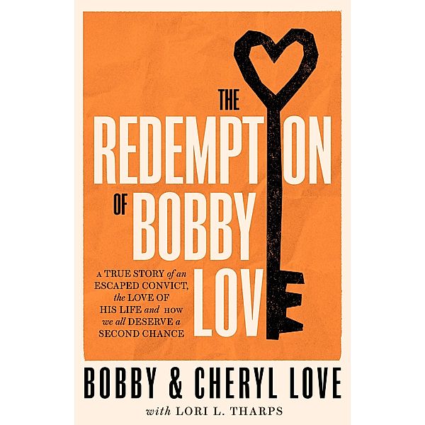 The Redemption of Bobby Love, Bobby Love, Cheryl Love