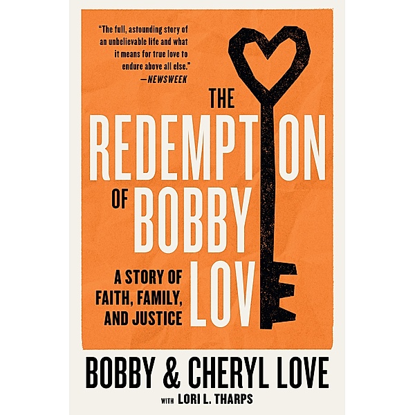 The Redemption of Bobby Love, Bobby Love, Cheryl Love