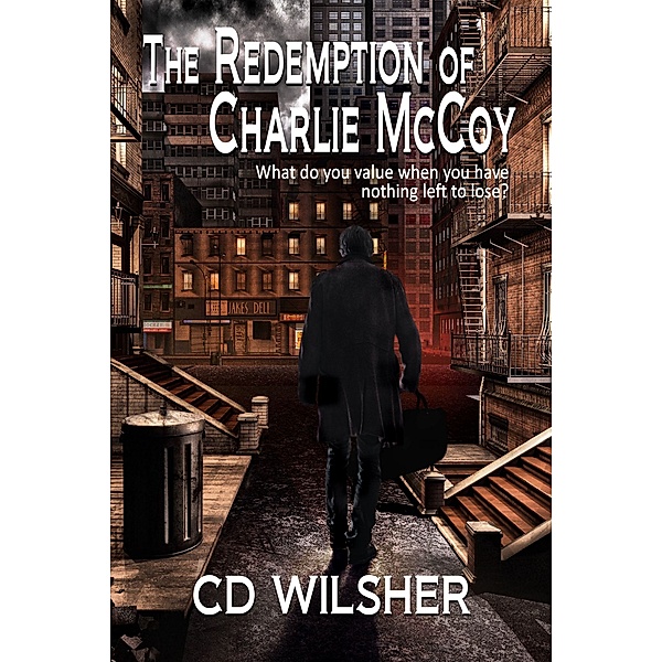 The Redemption of Charlie McCoy, CD Wilsher