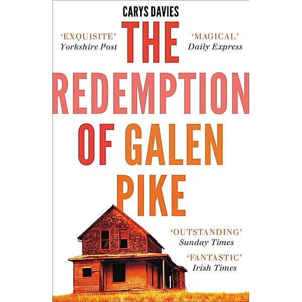 The Redemption of Galen Pike, Carys Davies