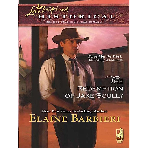 The Redemption Of Jake Scully (Mills & Boon Historical), Elaine Barbieri