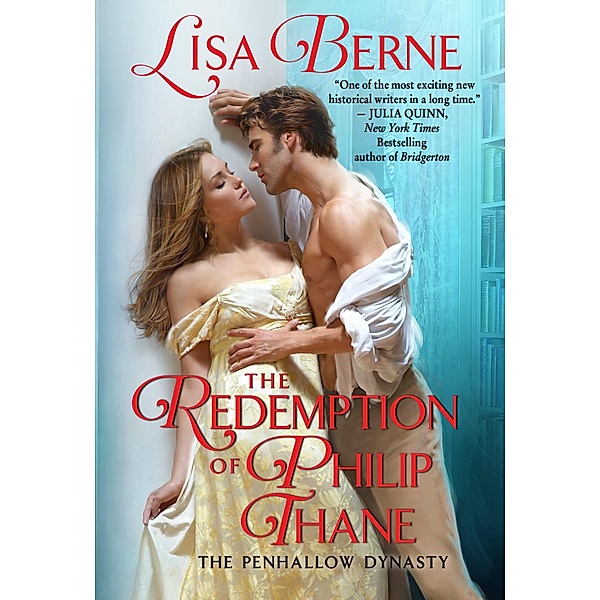 The Redemption of Philip Thane / Penhallow Dynasty Bd.6, Lisa Berne