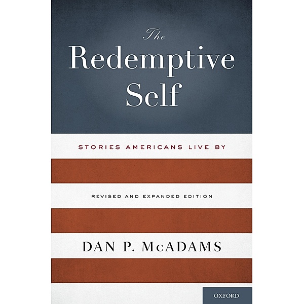 The Redemptive Self, Dan P. McAdams