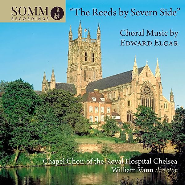 The Reeds By Severn Side, Chapel Choir of the Royal Hospital Chelsea