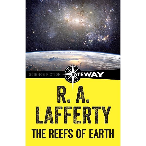 The Reefs of Earth, R. A. Lafferty
