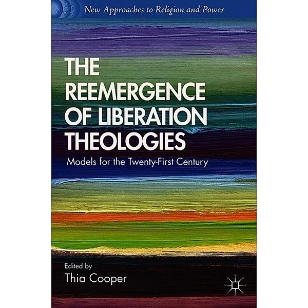 The Reemergence of Liberation Theologies