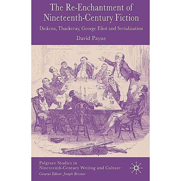 The Reenchantment of Nineteenth-Century Fiction, D. Payne
