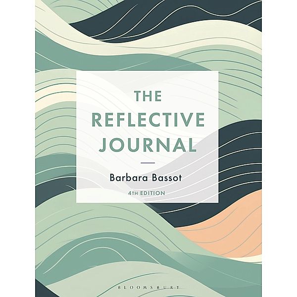 The Reflective Journal, Barbara Bassot