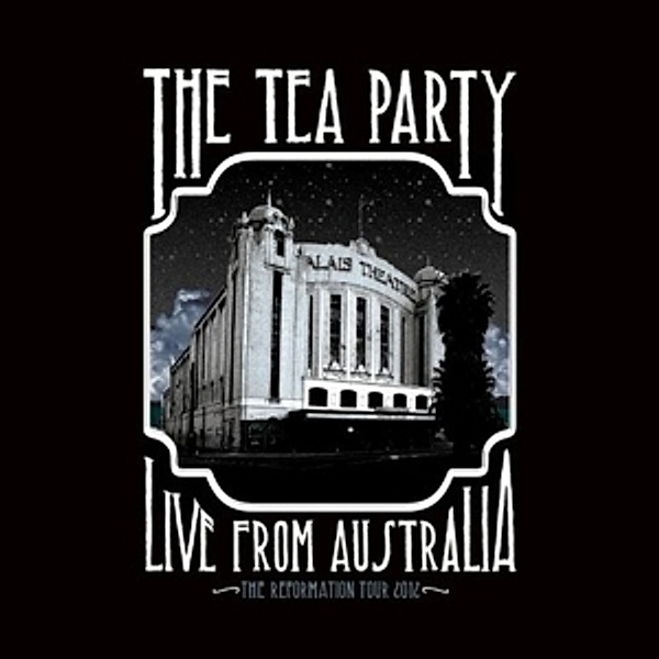 The Reformation Tour: Live Fro (Vinyl), The Tea Party