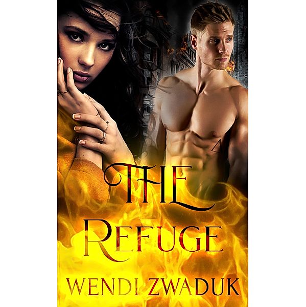 The Refuge, Wendi Zwaduk