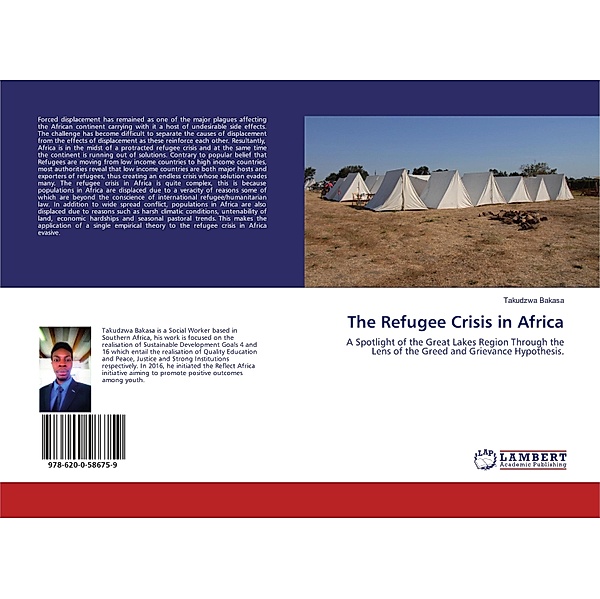 The Refugee Crisis in Africa, Takudzwa Bakasa