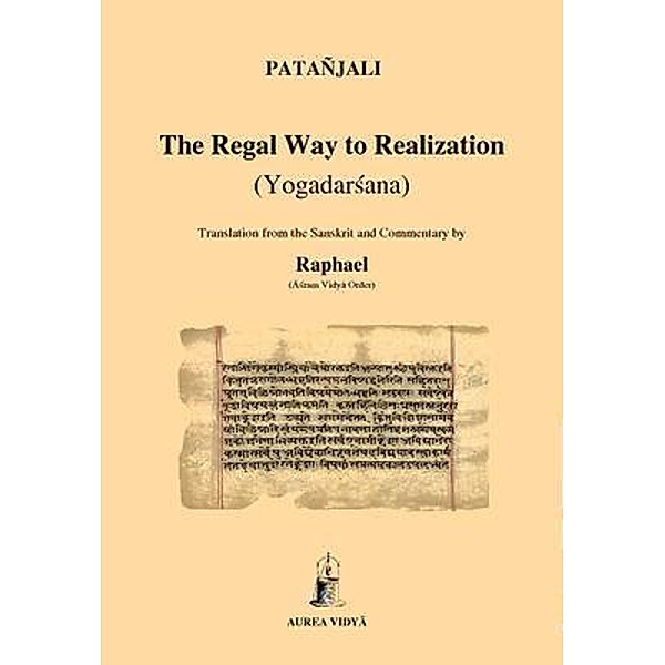 The Regal Way to Realization, Patanjali