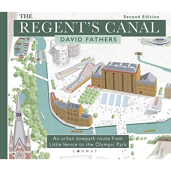 The Regent's Canal Second Edition, David Fathers