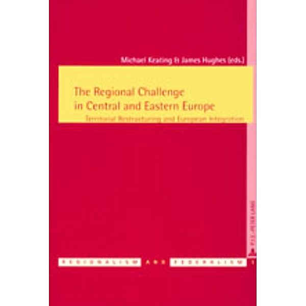 The Regional Challenge in Central and Eastern Europe