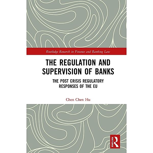 The Regulation and Supervision of Banks, Chen Chen Hu