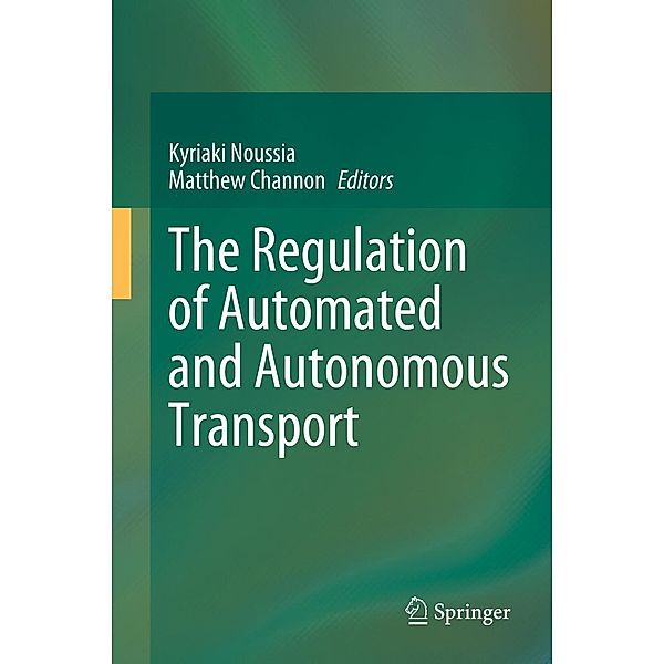 The Regulation of Automated and Autonomous Transport