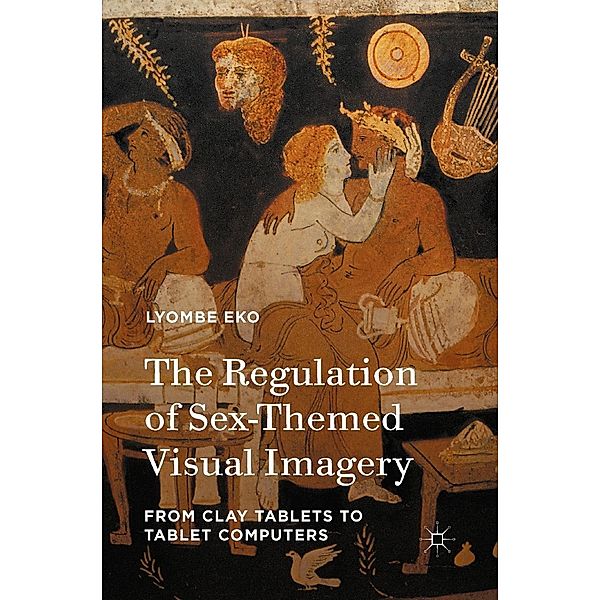 The Regulation of Sex-Themed Visual Imagery, Lyombe Eko