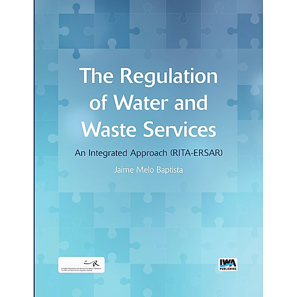The Regulation of Water and Waste Services, Jaime M. Baptista