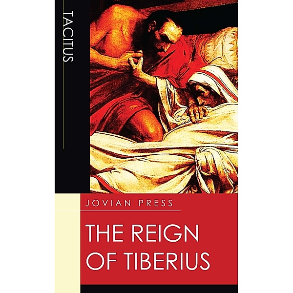 The Reign of Tiberius, Tacitus