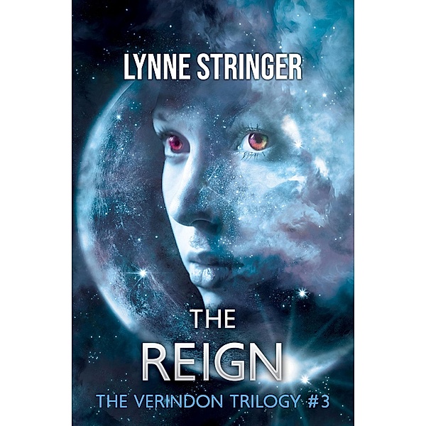 The Reign (Verindon, #3) / Verindon, Lynne Stringer