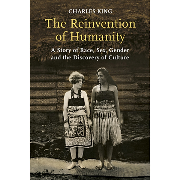 The Reinvention of Humanity, Charles King