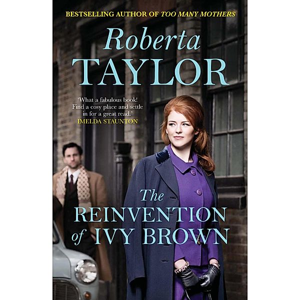 The Reinvention of Ivy Brown, Roberta Taylor