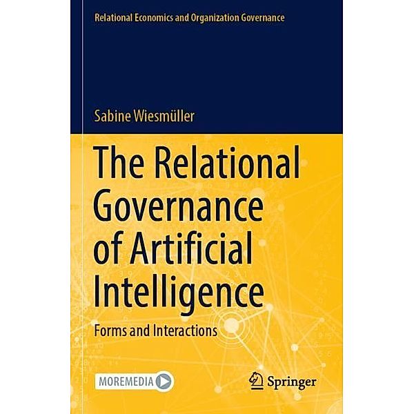 The Relational Governance of Artificial Intelligence, Sabine Wiesmüller