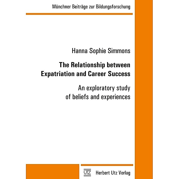 The Relationship between Expatriation and Career Success, Hanna S. Simmons
